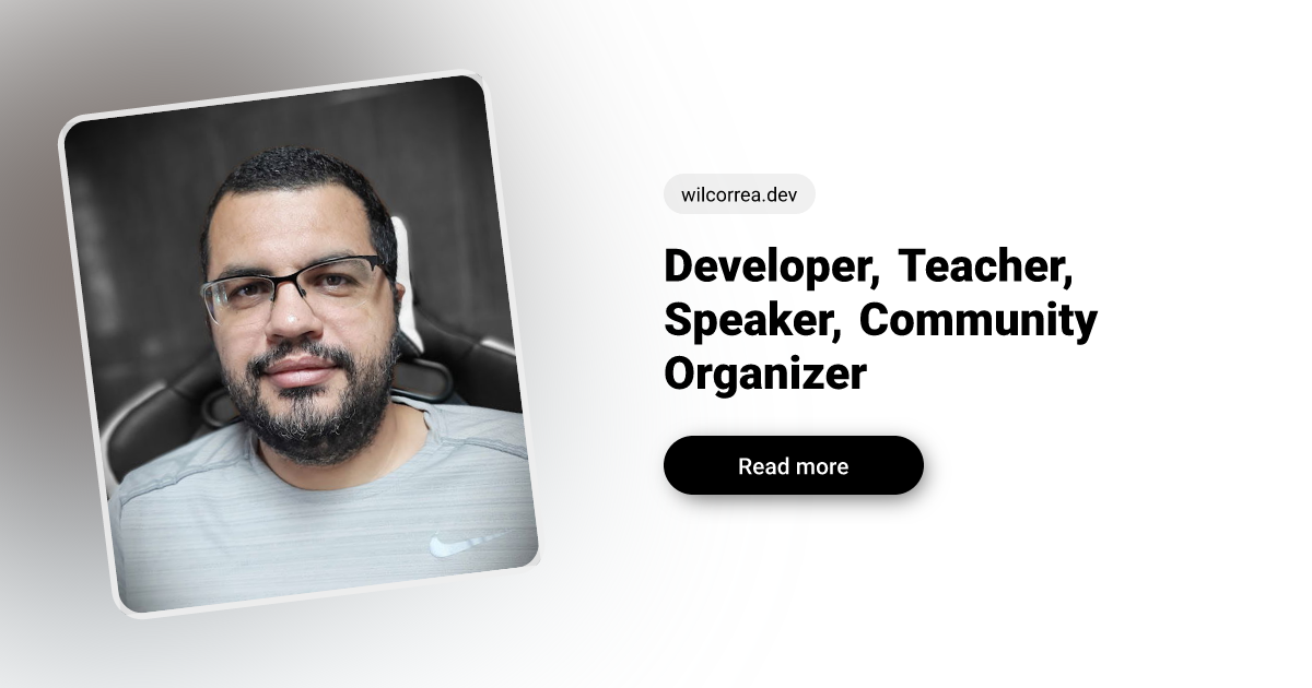 William Correa - Software Developer & Tech Community Enthusiast